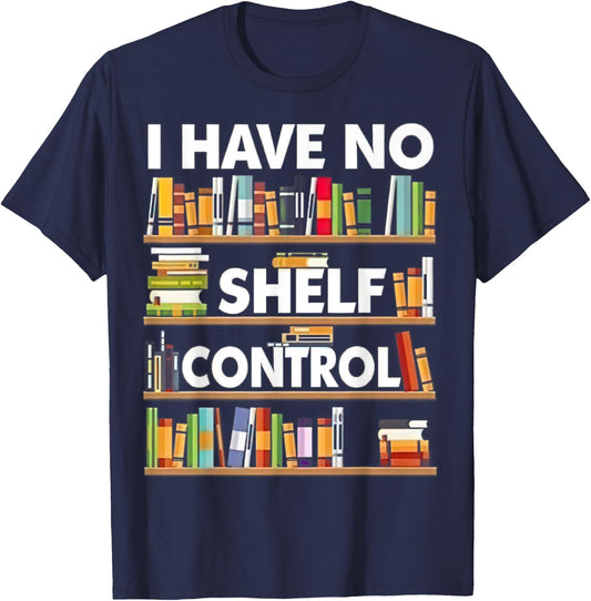 I have No Shelf Control T-Shirt - T-Shirt | Navy