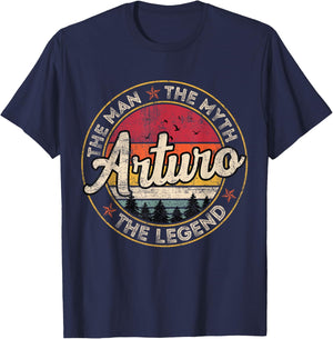 Arturo The Man The Myth The Legend Personalized Name T-Shirt - T-Shirt | Navy