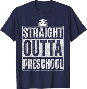 Straight Outta Preschool Graduation 2026 Class Gifts Funny T-Shirt - T-Shirt | Navy