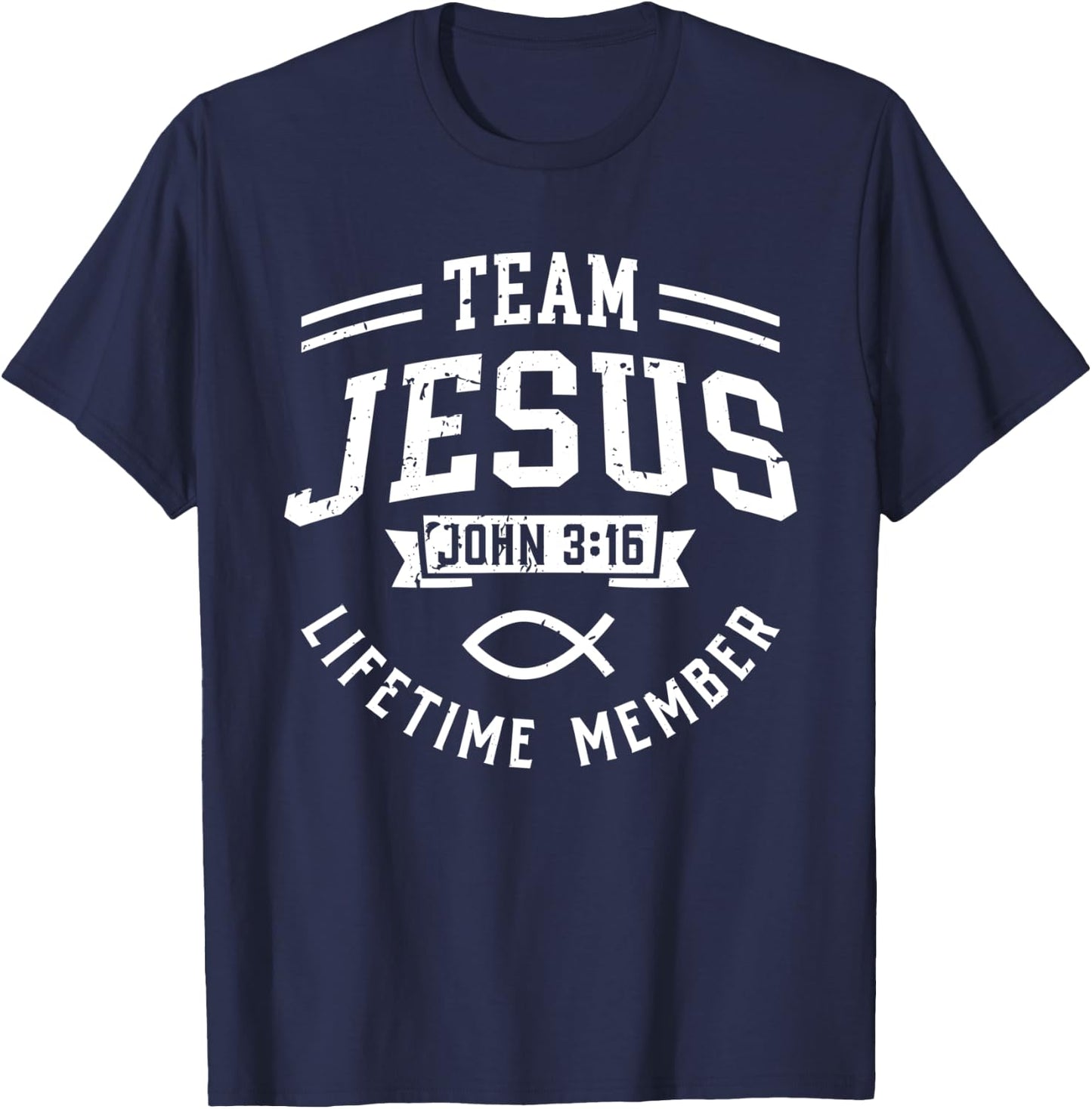 Team Jesus John 3 16 Lifetime Member God Christian Gift T-Shirt - T-Shirt | Navy
