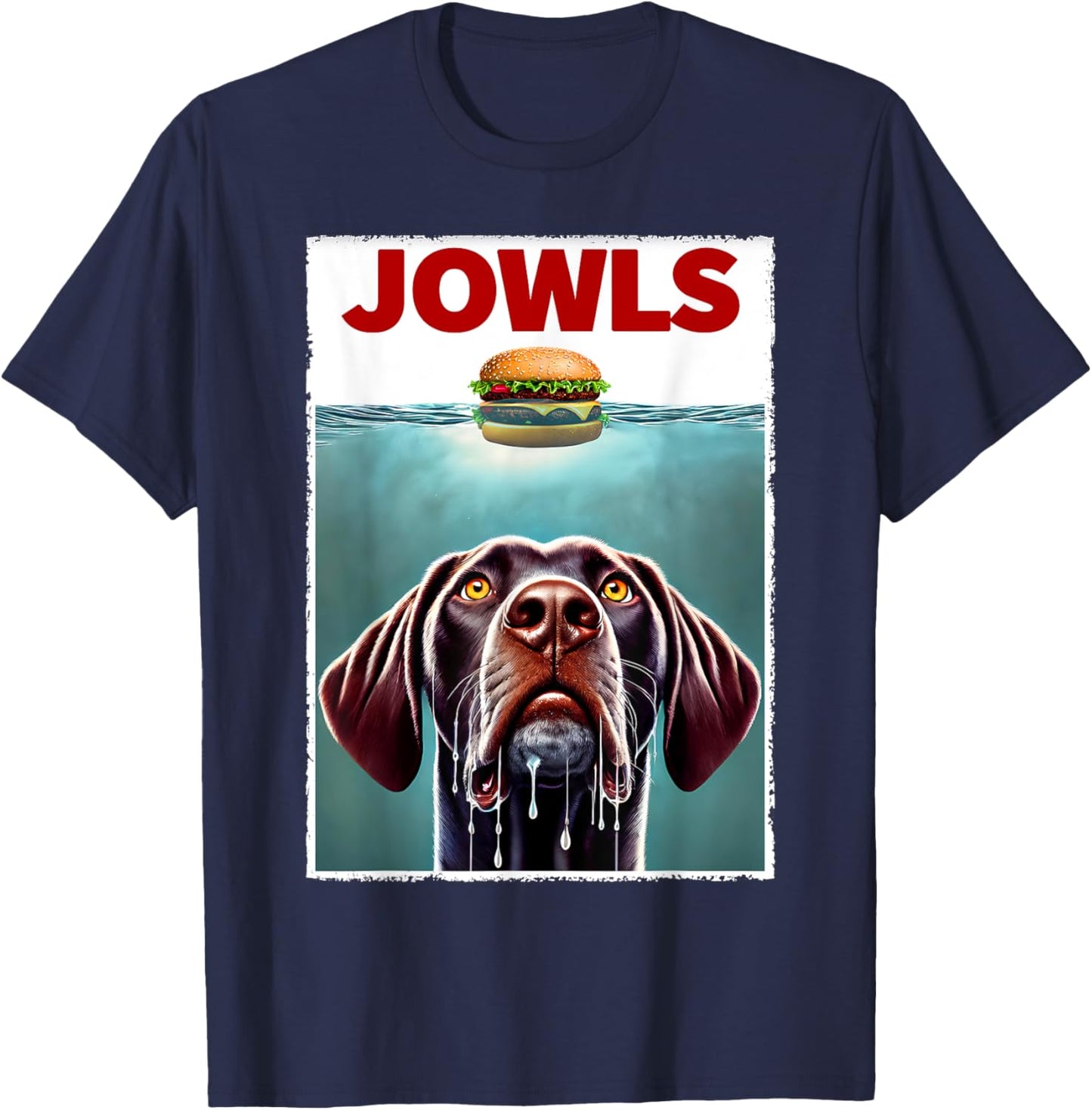 Funny German Shorthaired Pointer and Hamburger Parody Jowls T-Shirt - T-Shirt | Navy