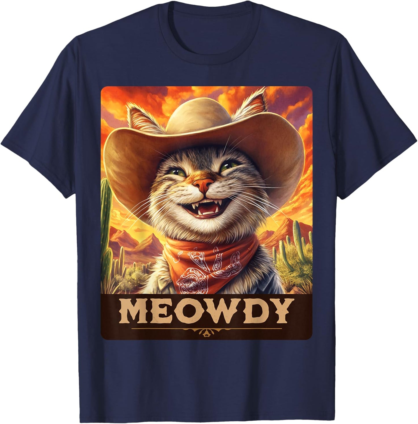 Meowdy, Cowboy: A Furry Friend in the Wild West, cat T-Shirt - T-Shirt | Navy