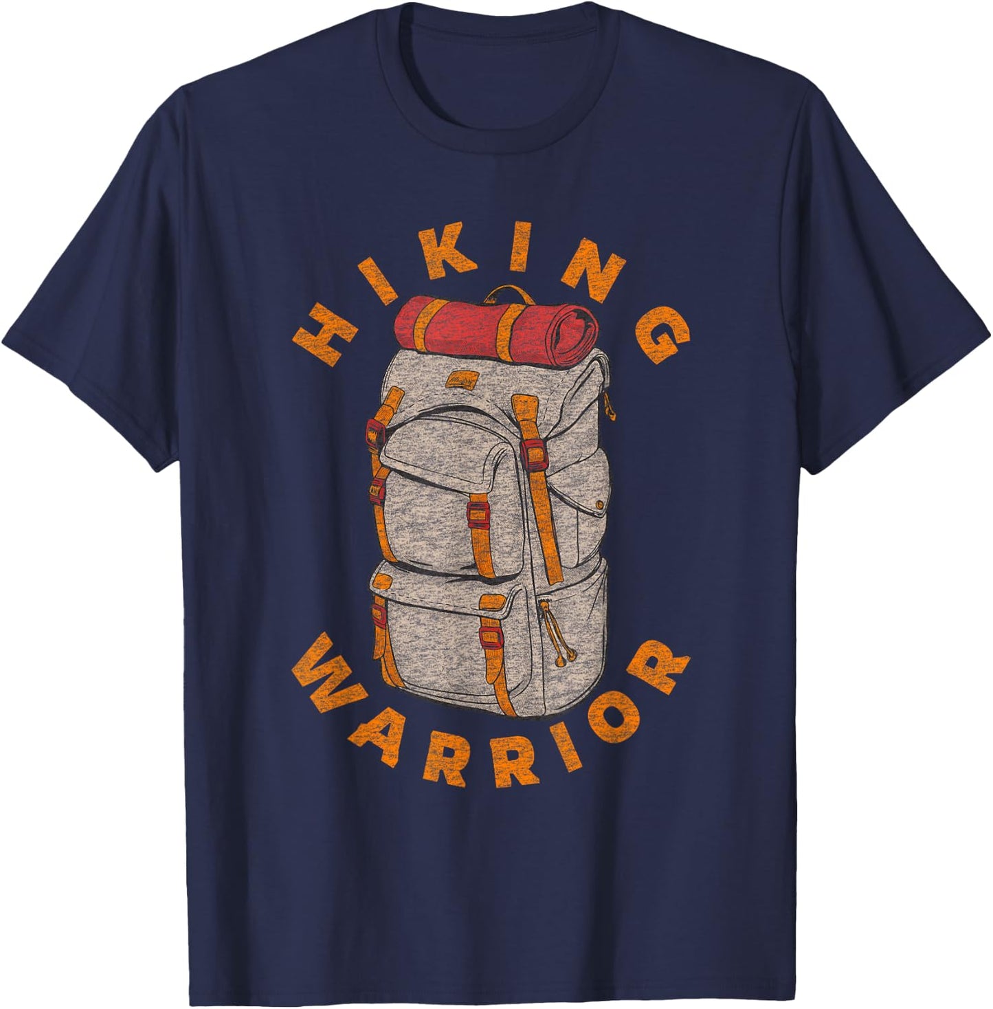 Funny Hiking Saying | Hiker Backpacker Vintage Graphic T-Shirt - T-Shirt | Navy
