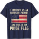 I Identify As An American Patriot This Is My Pride Flag T-Shirt - T-Shirt | Navy