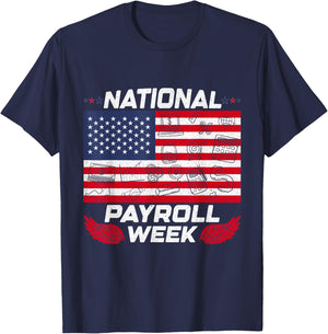 National Payroll week For Payroll Squad T-Shirt - T-Shirt | Navy
