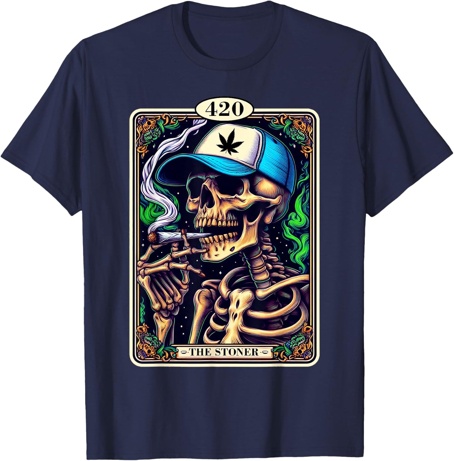 Tarot Card The Stoner Weed Lover Skeleton Cannabis 420 Party T-Shirt - T-Shirt | Navy