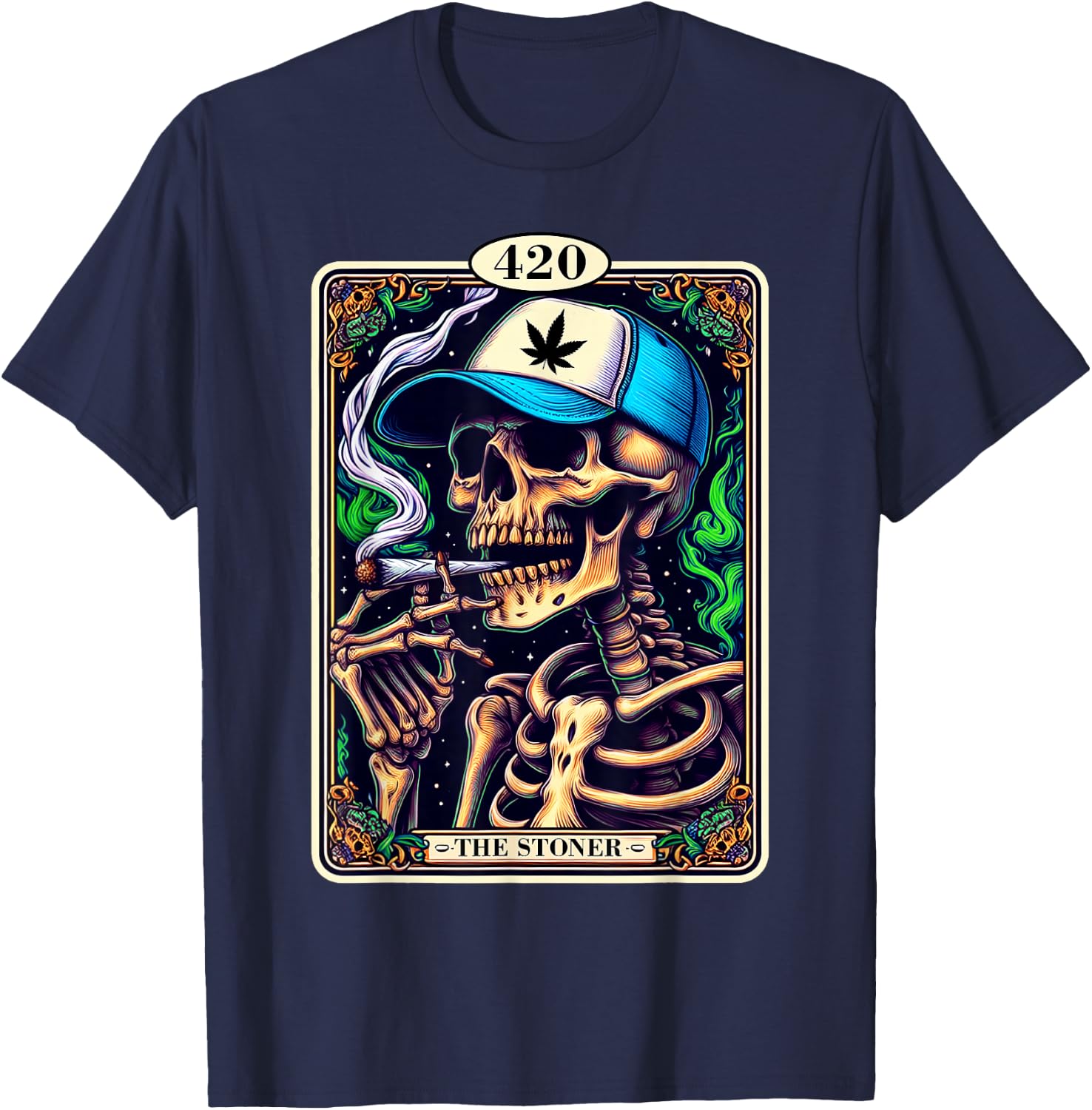Tarot Card The Stoner Weed Lover Skeleton Cannabis 420 Party T-Shirt - T-Shirt | Navy