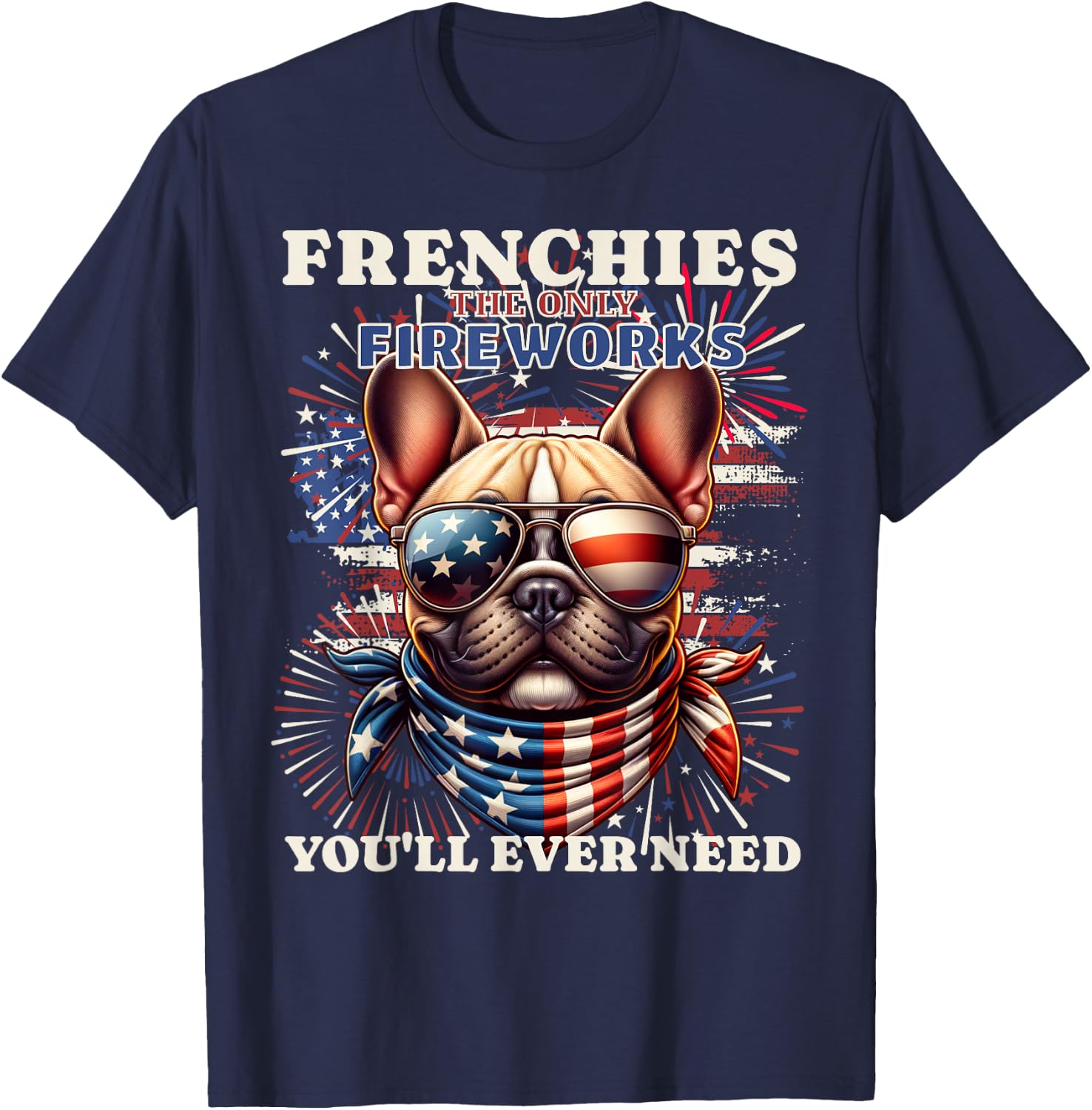 Frenchie Bulldog Patriotic 4th of July Fireworks USA Flag T-Shirt - T-Shirt | Navy