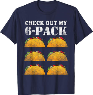 Check Out My Six 6 Pack With Tacos For Cinco de Mayo Men's T-Shirt - T-Shirt | Navy