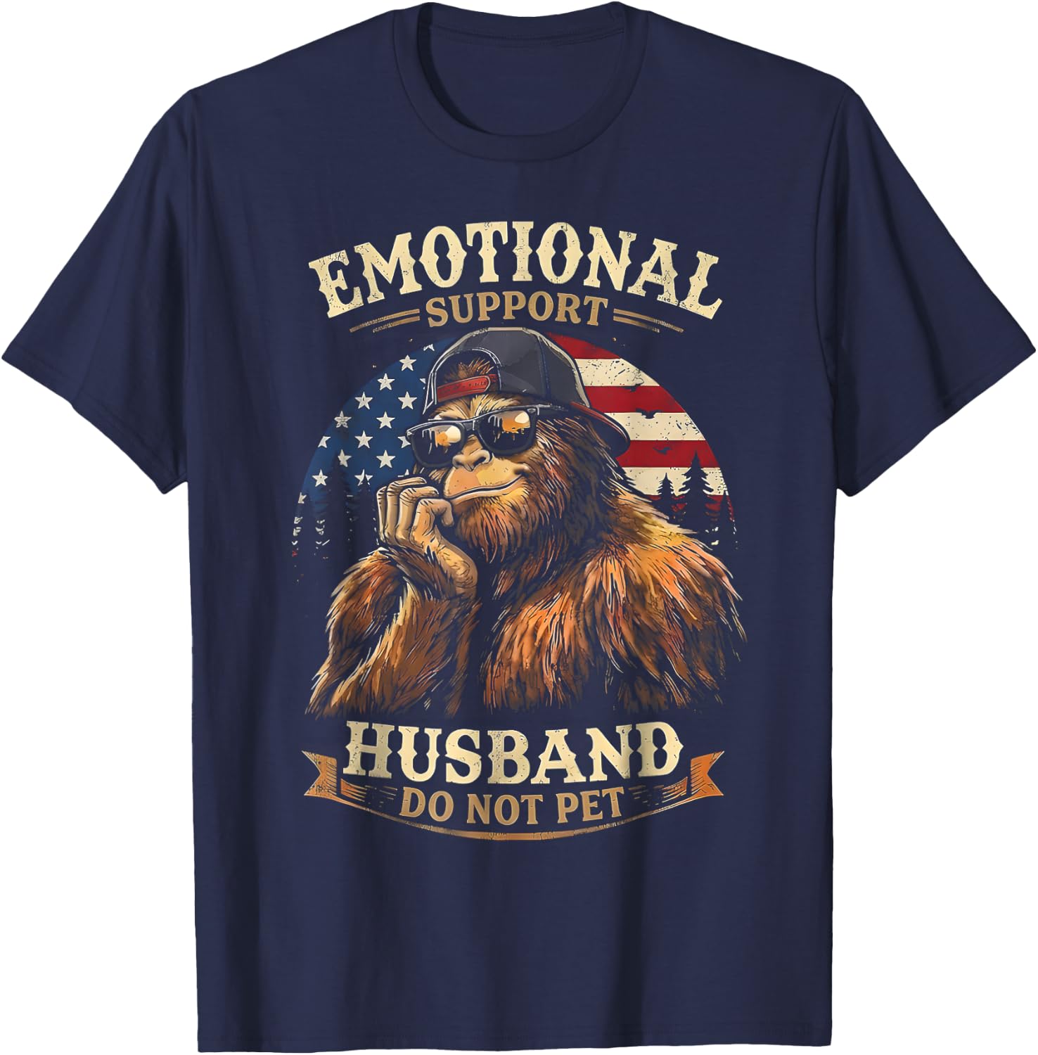 Emotional Support Husband Do Not Pet Funny Bigfoot Vintage T-Shirt - T-Shirt | Navy