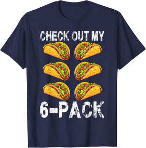 Funny Check out My Six 6 Pack with Tacos for Cinco De Mayo T-Shirt - T-Shirt | Navy
