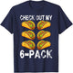 Funny Check out My Six 6 Pack with Tacos for Cinco De Mayo T-Shirt - T-Shirt | Navy