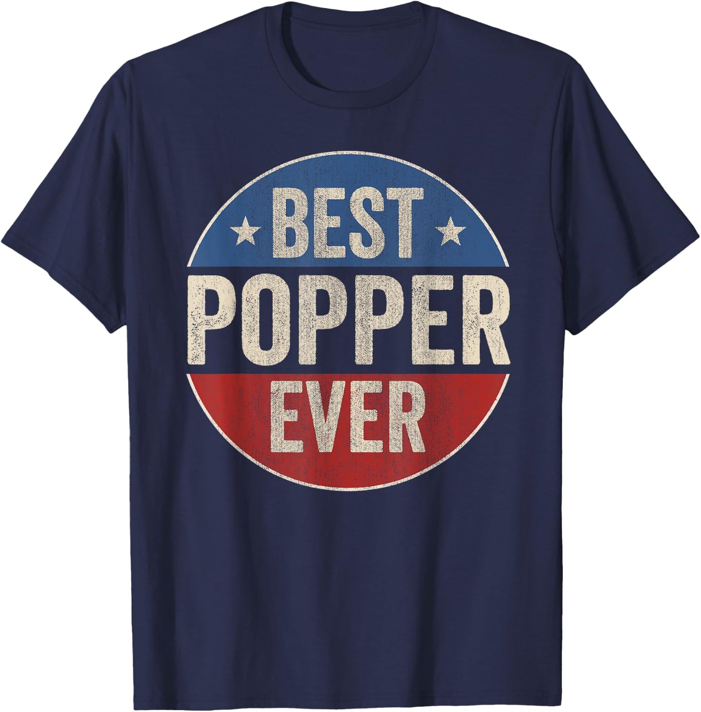 Best Popper Ever American Grandfather Vintage Father's Day T-Shirt - T-Shirt | Navy