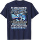 I'm A 100% True Old School Machinist (on back) T-Shirt - T-Shirt | Navy