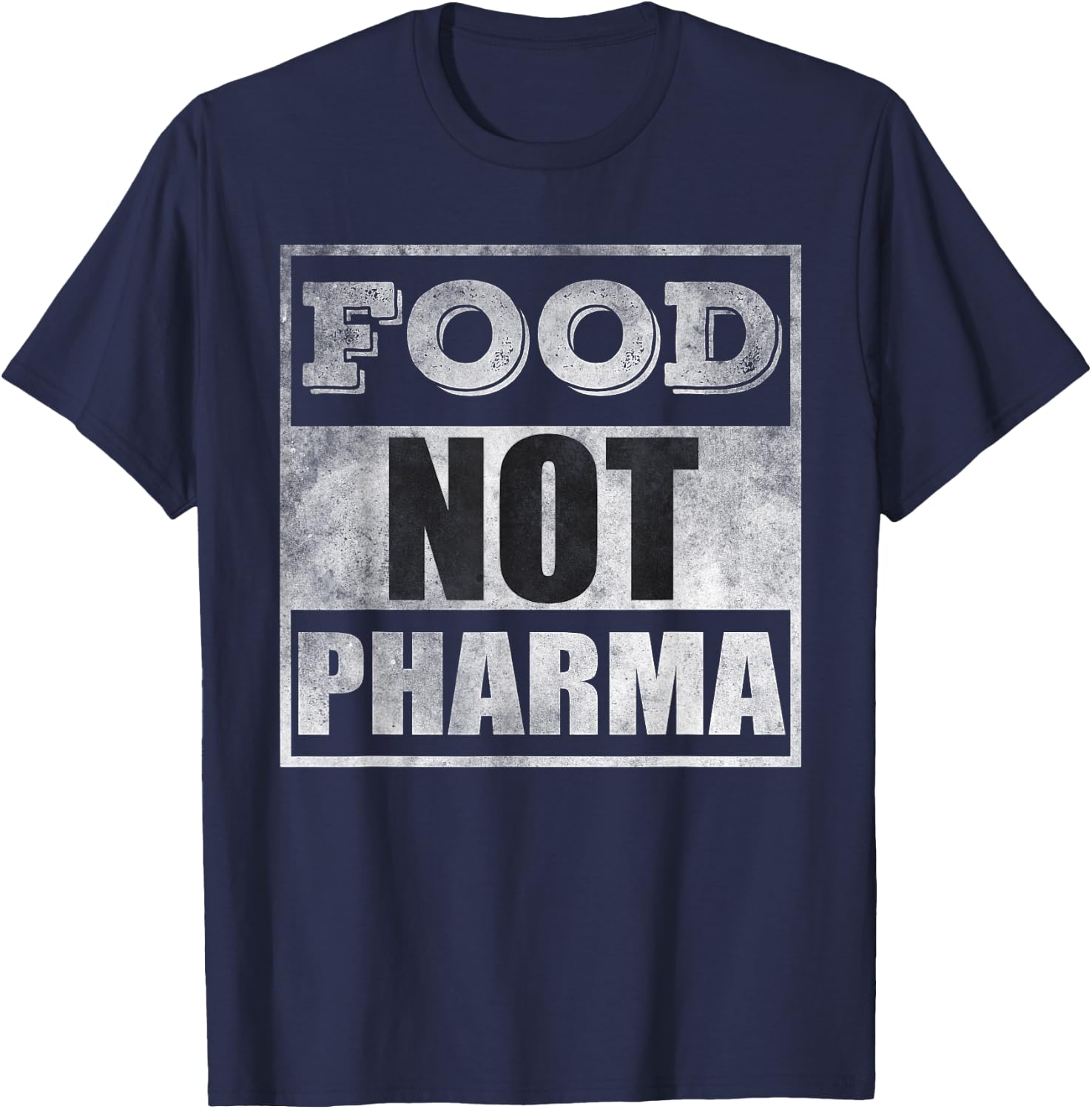 Food not pharma T-Shirt - T-Shirt | Navy