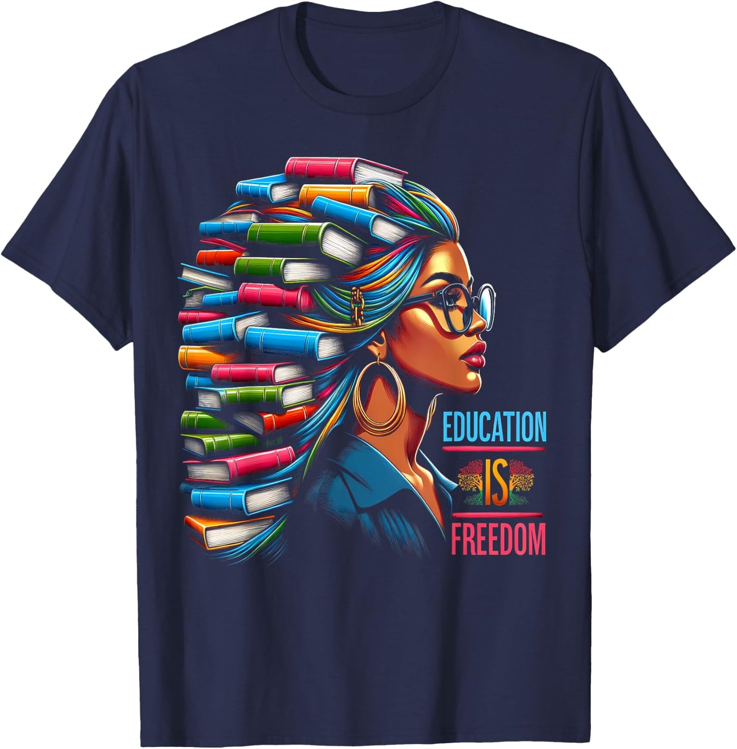 Education Is Freedom Black Teacher Books Black History Month Men Women Kids T-Shirt - T-Shirt | Navy