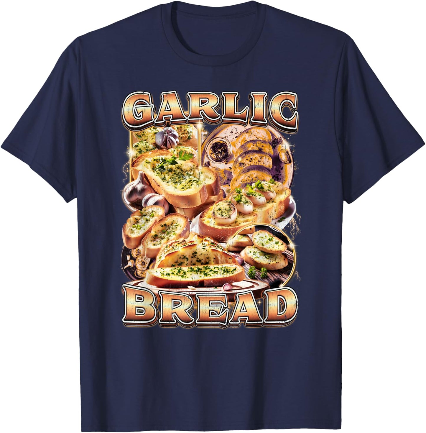 Bootleg Rap Style Garlic Bread Meme Food Ironic Vintage 90s T-Shirt - T-Shirt | Navy