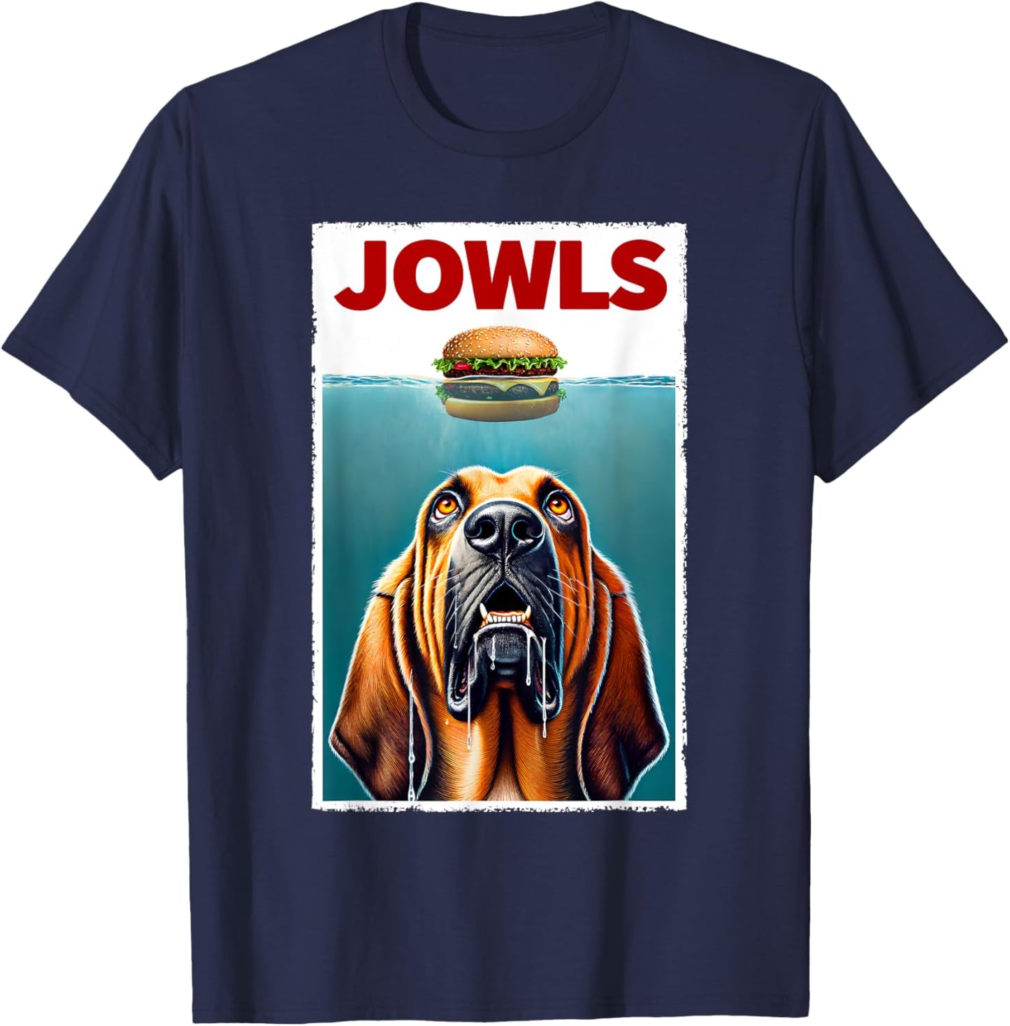 Funny Bloodhound and Hamburger Parody Jowls Dog Lover T-Shirt - T-Shirt | Navy