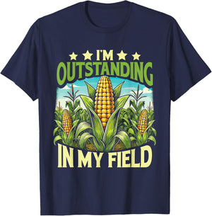 Corn Farmer I’M Outstanding In My Field T-Shirt - T-Shirt | Navy