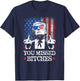 Trump You Missed Bitches Funny Trump 2024 T-Shirt - T-Shirt | Navy
