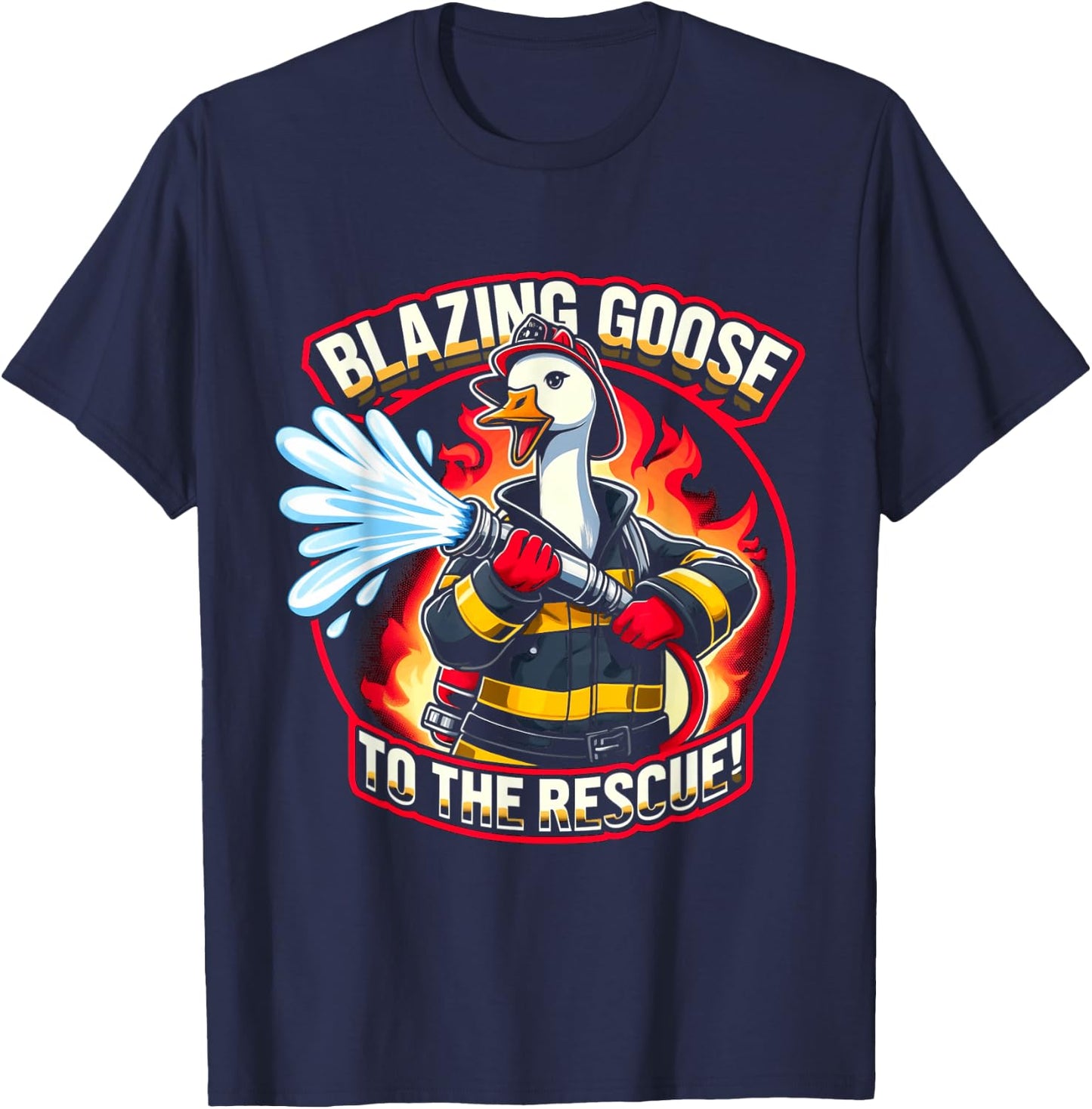 Blazing Goose Firefighter Cartoon Fun Rescue Mission T-Shirt - T-Shirt | Navy
