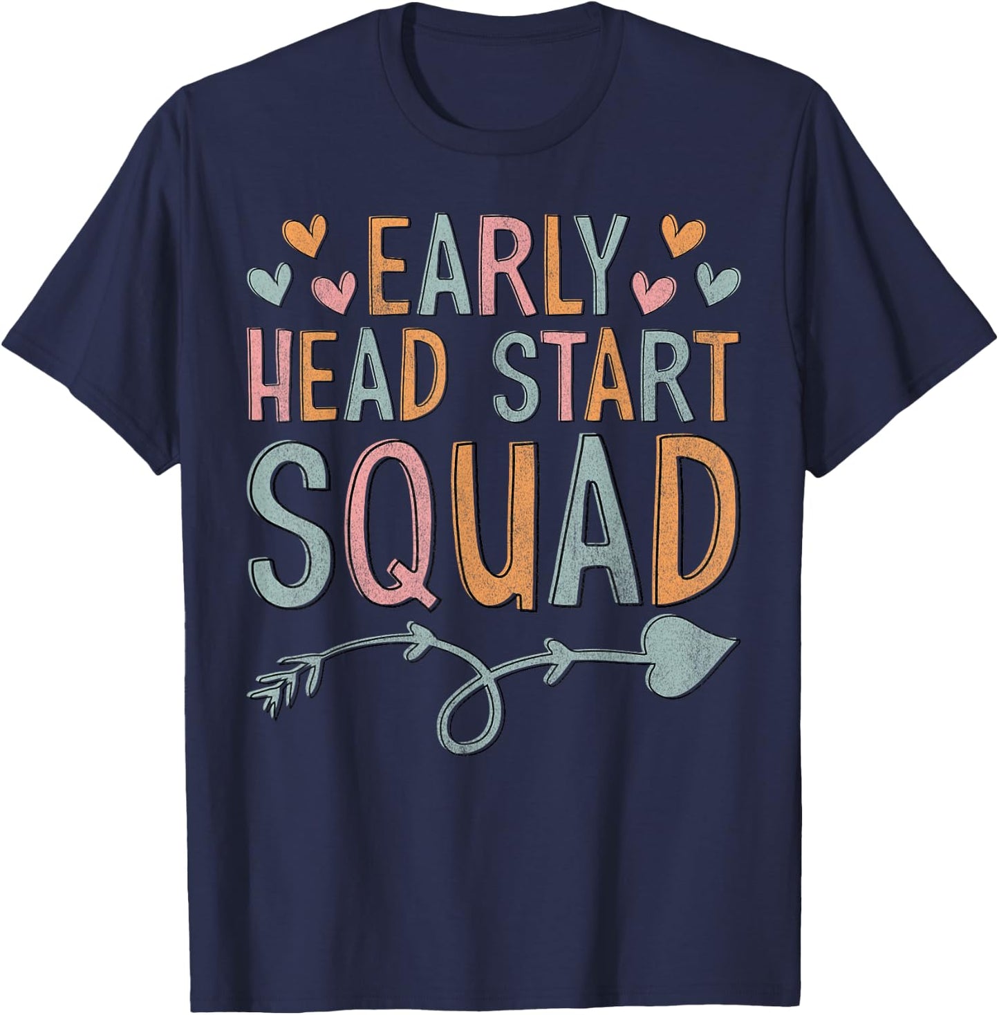 Teacher Early Childhood Education Preschool Head Start Squad T-Shirt - T-Shirt | Navy