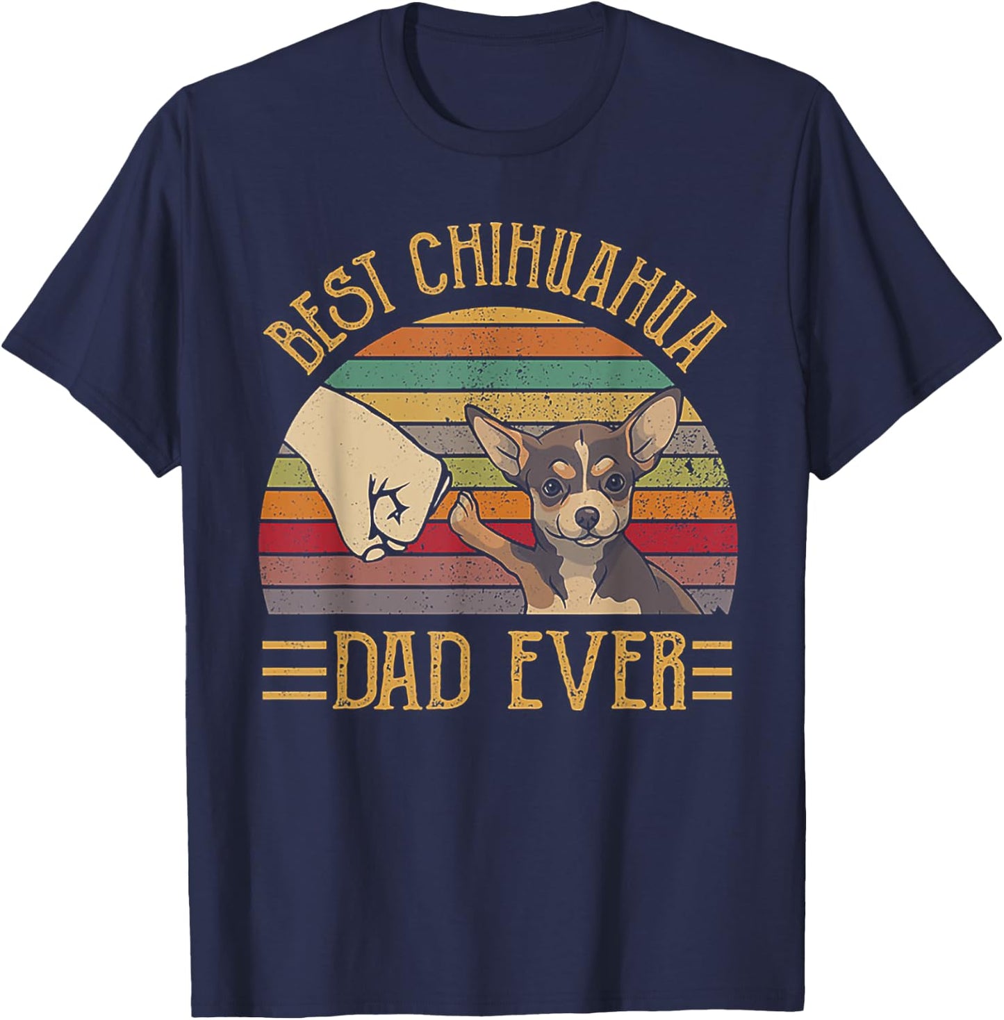 Best Chihuahua Dad Ever Retro Vintage Sunset T-Shirt - T-Shirt | Navy