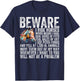 Beware I Ride Horses Not Be A Problem Funny Horse Lover T-Shirt - T-Shirt | Navy