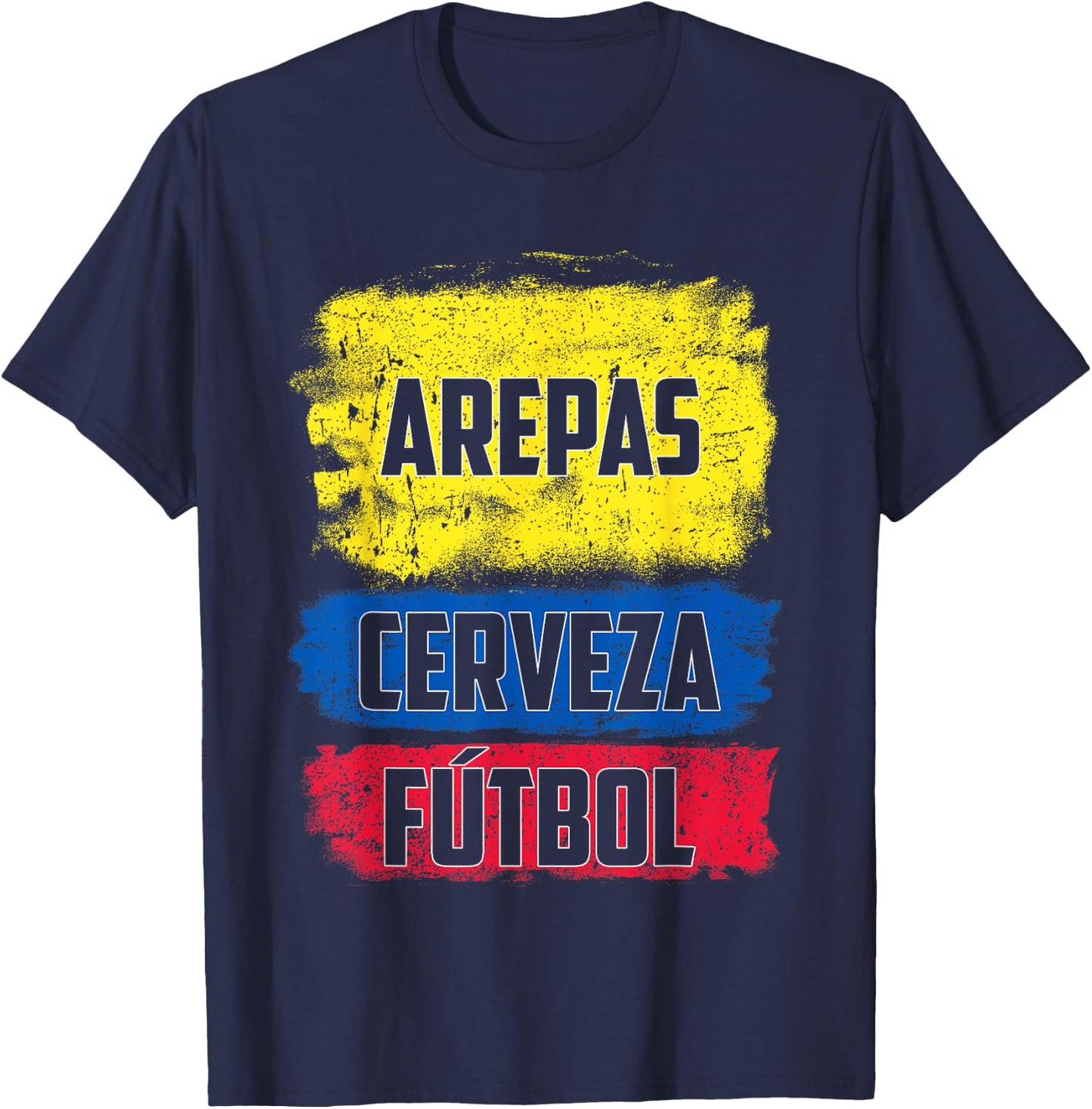 Arepas Cerveza Futbol Colombian Flag Distress Colombia Flag T-Shirt - T-Shirt | Navy