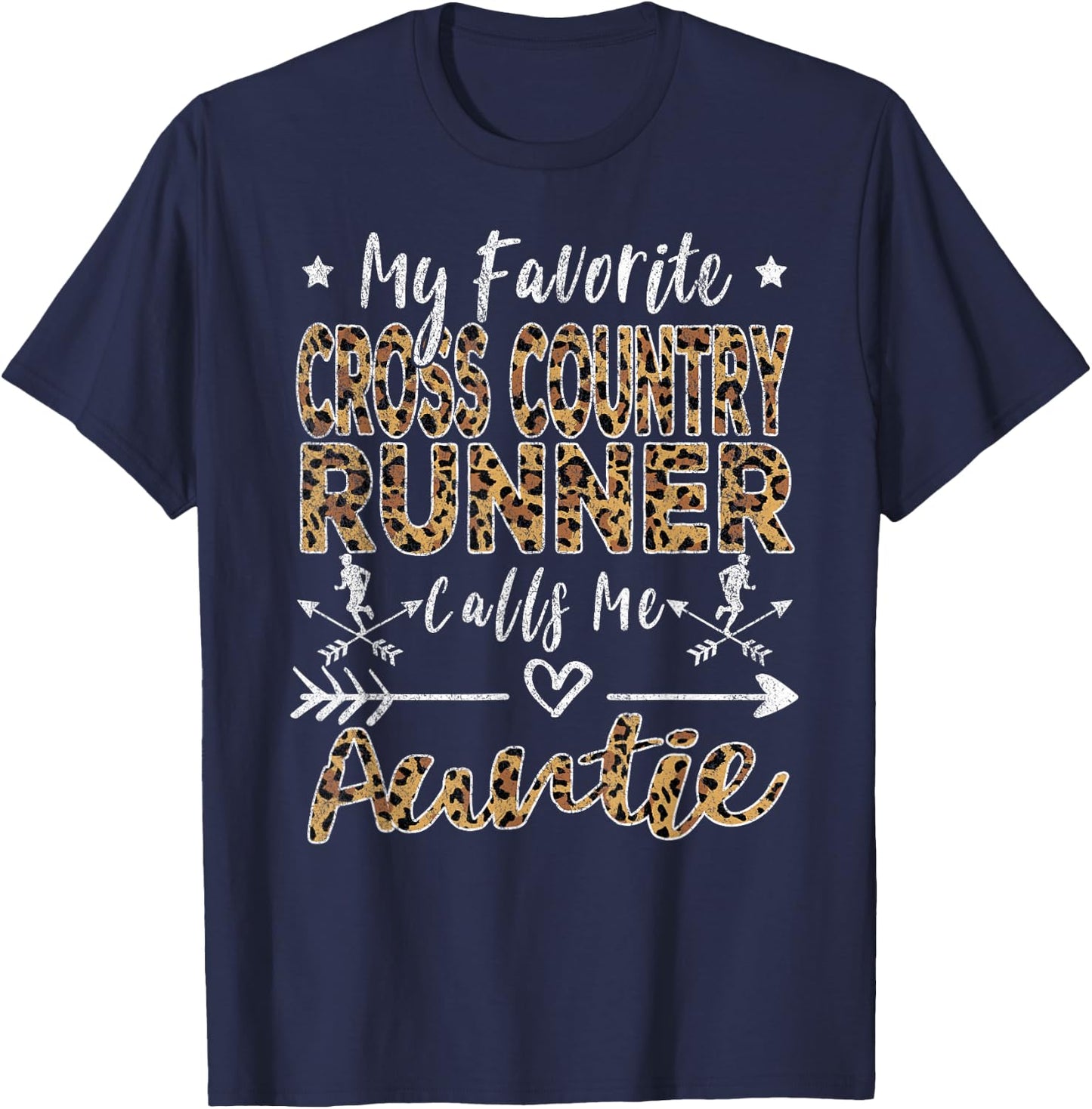 My Favorite Cross Country Runner Calls Me Auntie Aunt T-Shirt - T-Shirt | Navy