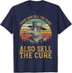 Vintage Retro Steampunk Medieval Fantasy Gothic Those Who Sell The Panic Also Sell The Cure Anti Government T-Shirt - T-Shirt | Navy