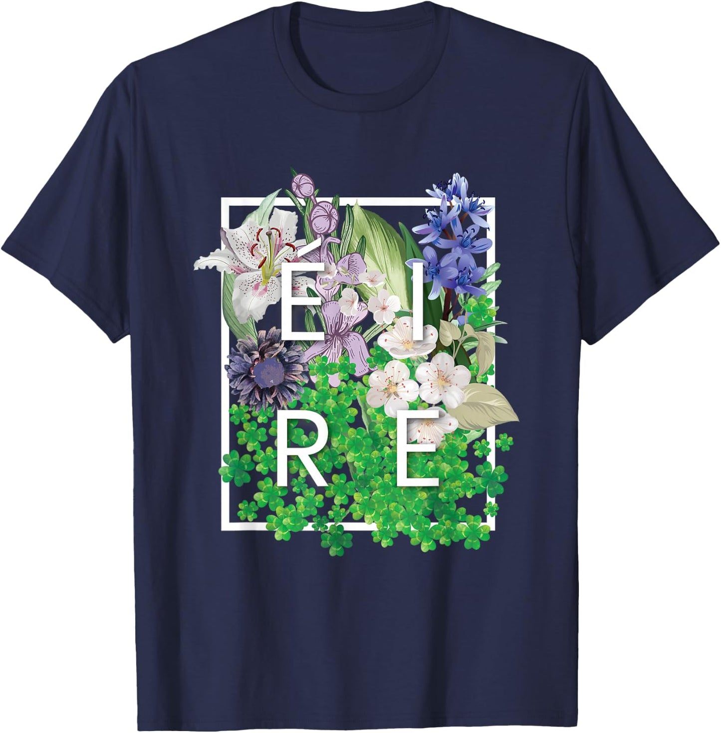 Flowers of Ireland Word Art - Irish Pride T-Shirt - T-Shirt | Navy