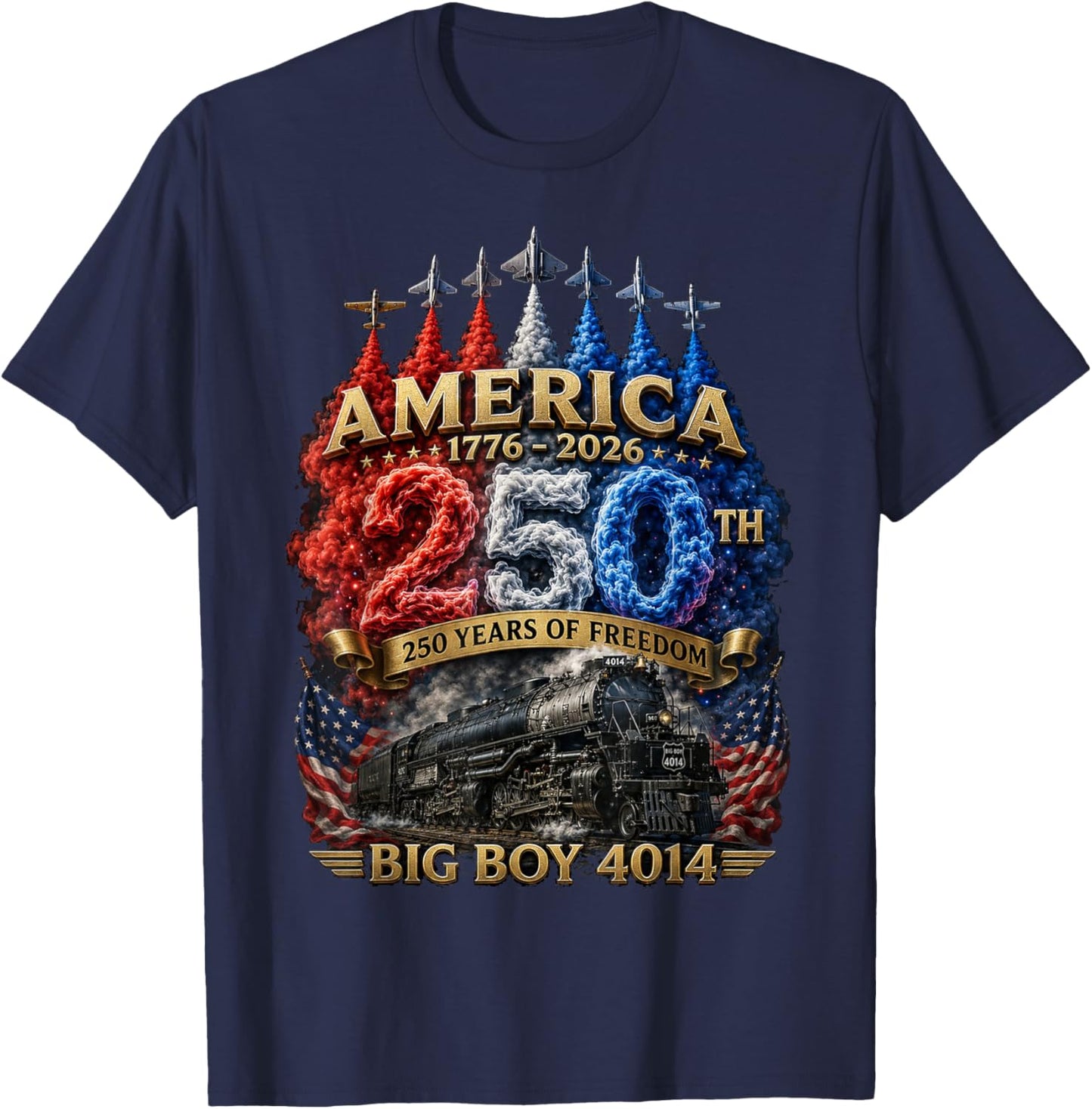 Big Boy 4014 Train USA 250th Anniversary Patriotic American T-Shirt - T-Shirt | Navy