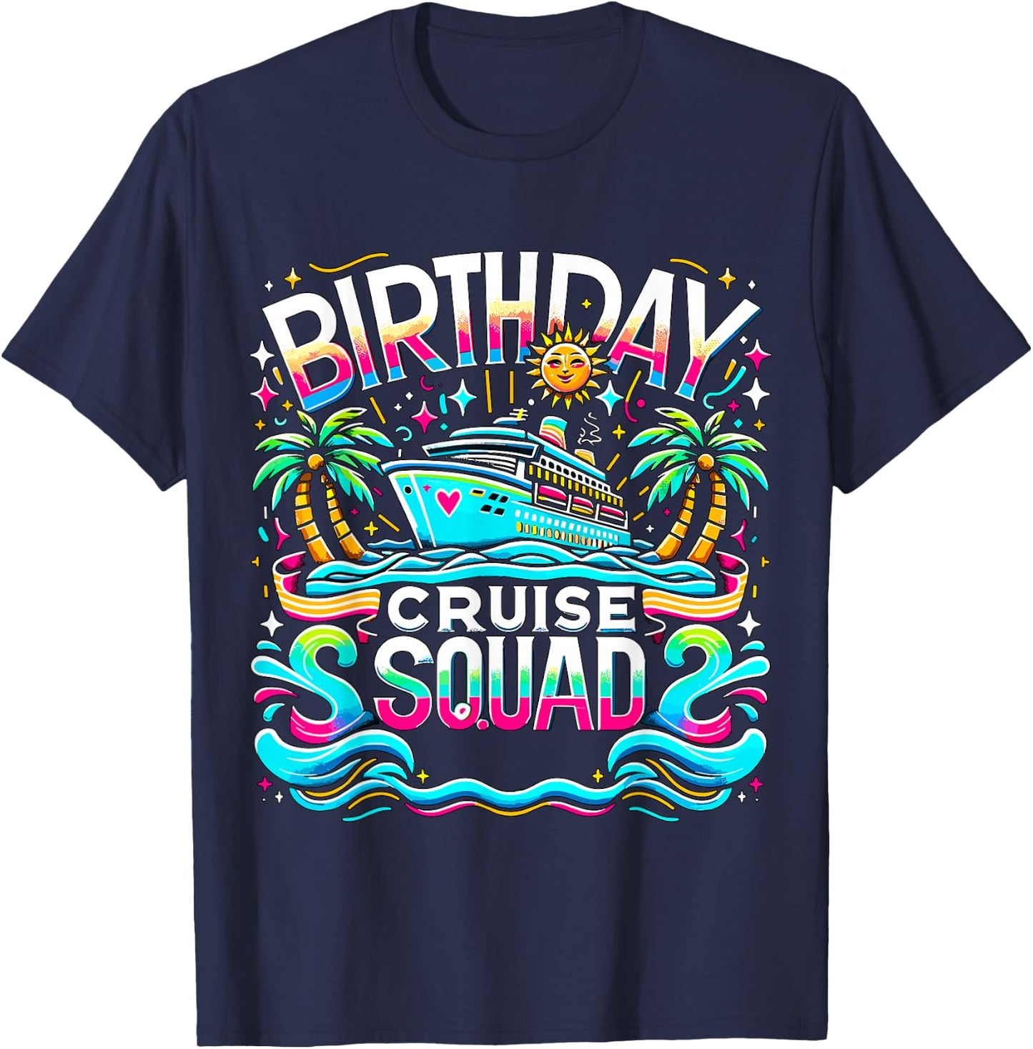Birthday Cruise Crew Squad Matching Family T-Shirt - T-Shirt | Navy