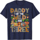 Daddy Of The Wild Three Zoo Birthday Safari Jungle T-Shirt - T-Shirt | Navy