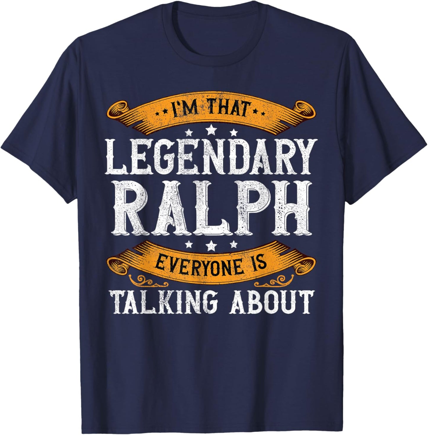 Ralph Personal Name Funny Ralph First Name T-Shirt - T-Shirt | Navy