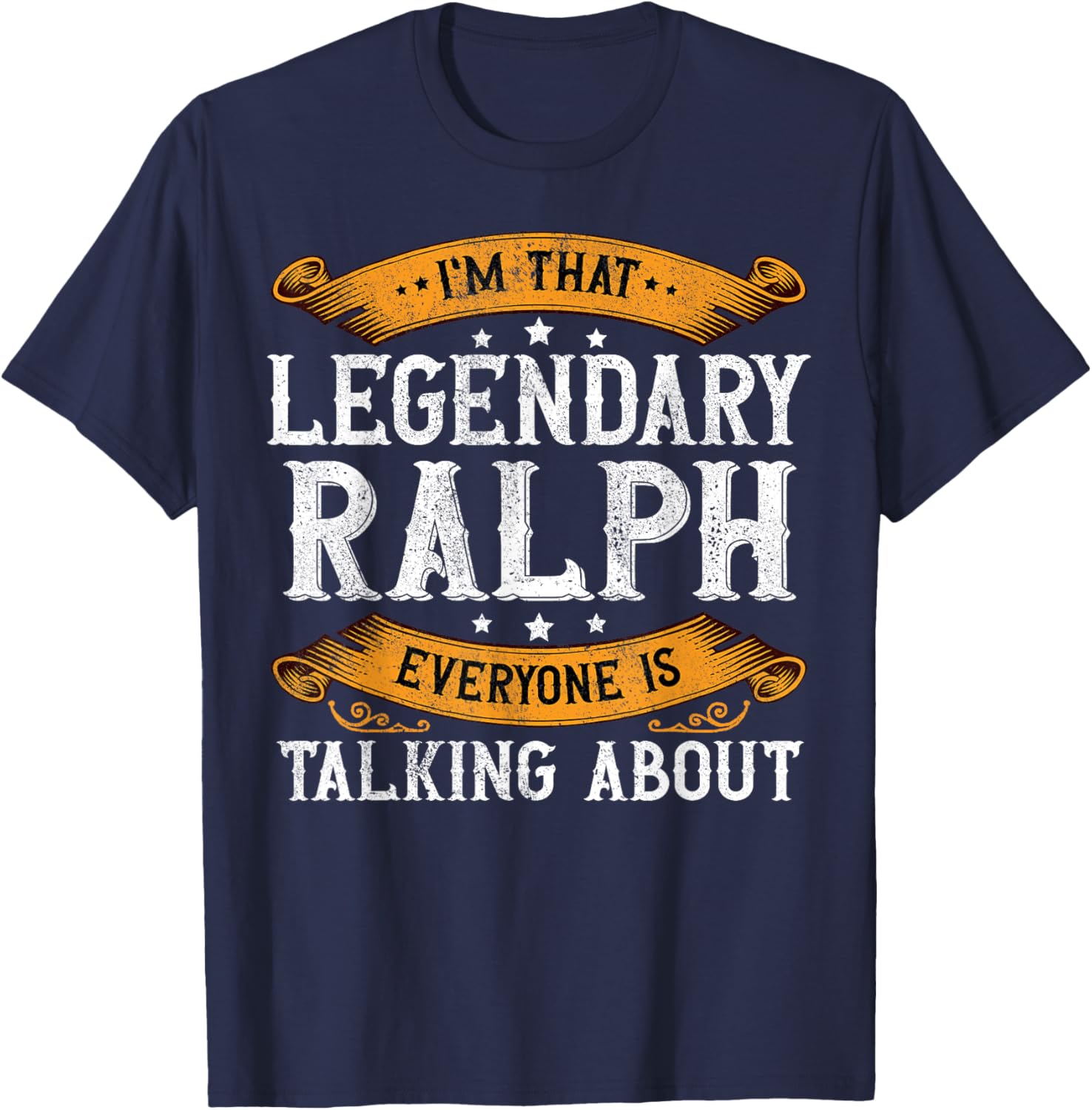 Ralph Personal Name Funny Ralph First Name T-Shirt - T-Shirt | Navy