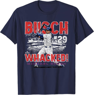 Busch Whacked! Michael Busch Chicago MLBPA T-Shirt - T-Shirt | Navy