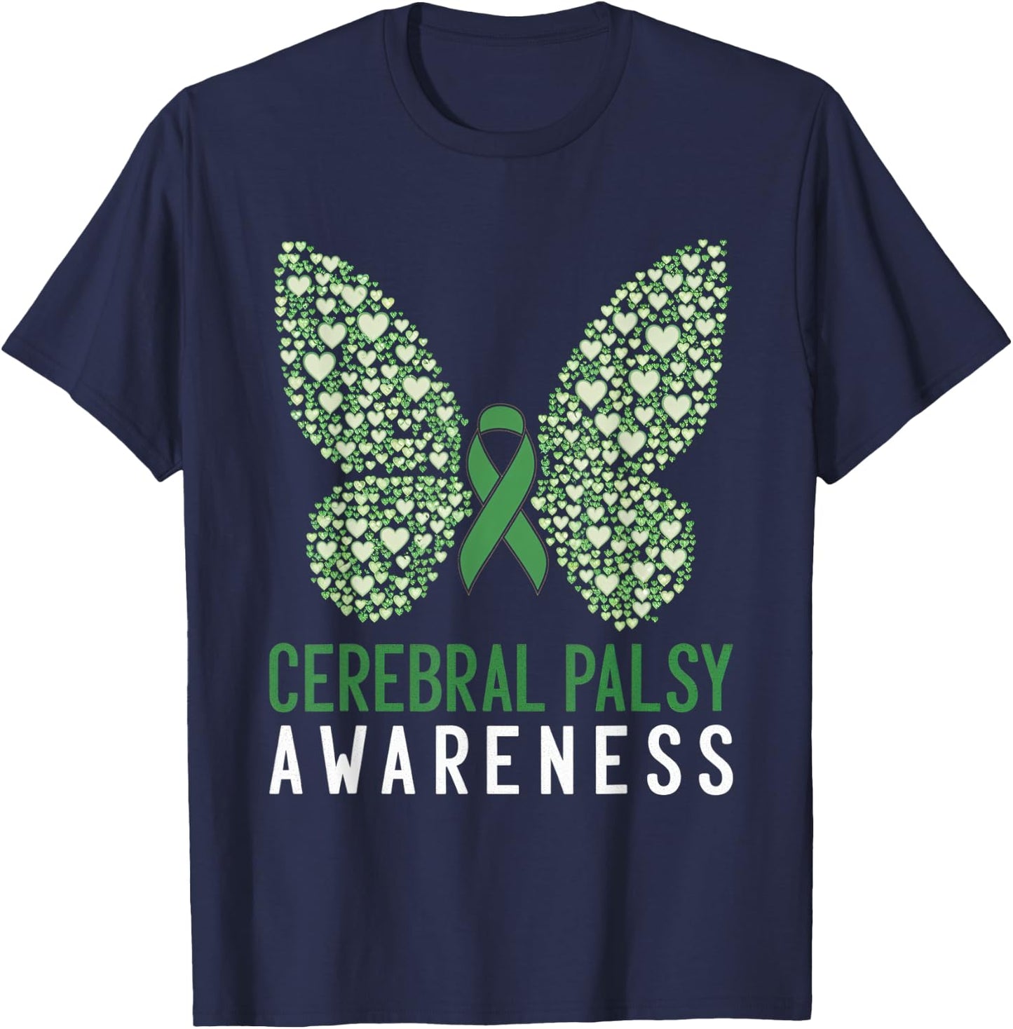 Cerebral Palsy Awareness Green Ribbon Butterfly Support T-Shirt - T-Shirt | Navy