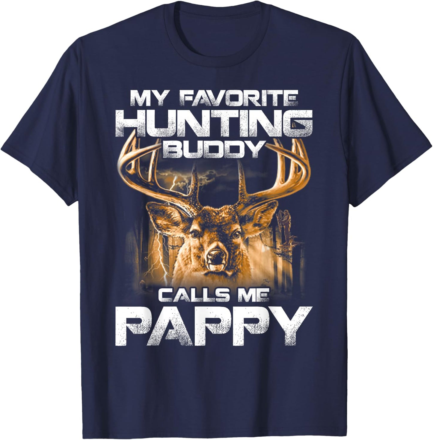 My Favorite Hunting Buddy Calls Me Pappy T-Shirt - T-Shirt | Navy