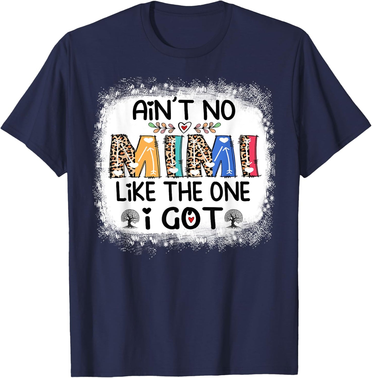 Ain't No Mimi Like The One I Got Cute Leopard Family Reunion T-Shirt - T-Shirt | Navy