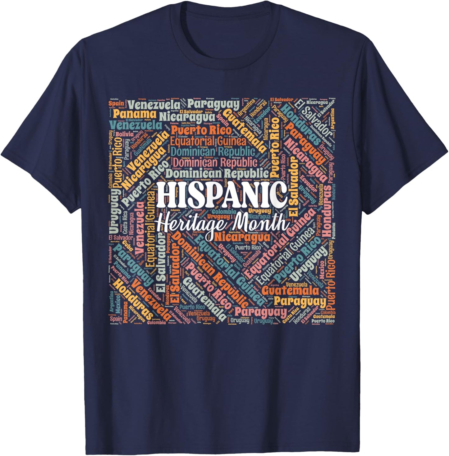 Hispanic Heritage Month All Latin Countries Latino Pride T-Shirt - T-Shirt | Navy