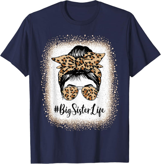 Big Sister Life Bleached Sister Girl Leopard Messy Bun T-Shirt - T-Shirt | Navy