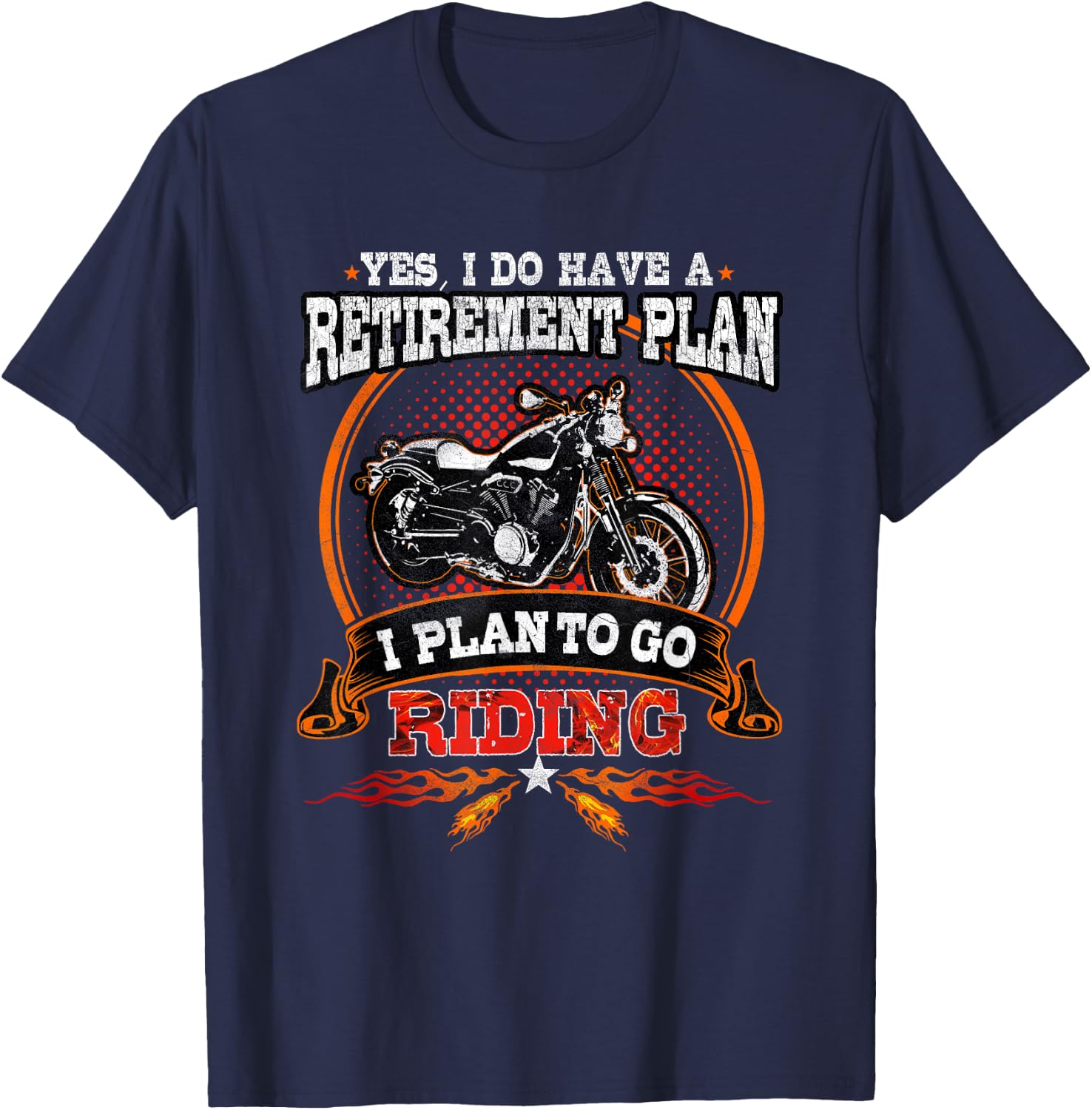Biker Gear Motorcycle Gifts Retirement Savings to Ride T-Shirt - T-Shirt | Navy