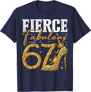 67th Birthday Fierce Fabulous and 67 Year Old Gifts Heels T-Shirt - T-Shirt | Navy