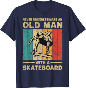 Never Underestimate Old Man With A Skateboard Skateboarding T-Shirt - T-Shirt | Navy