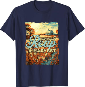 We Will Reap A Harvest Galatians 6:9 Christian Fall T-Shirt - T-Shirt | Navy