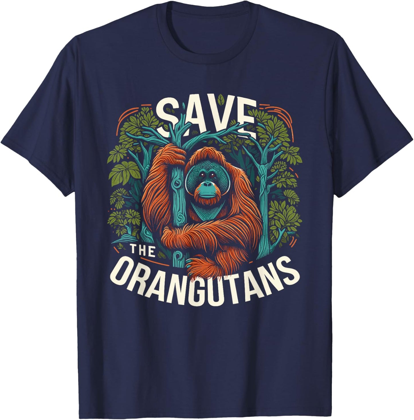 Save The Orangutans Monkey Ape Wildlife Conservation T-Shirt - T-Shirt | Navy