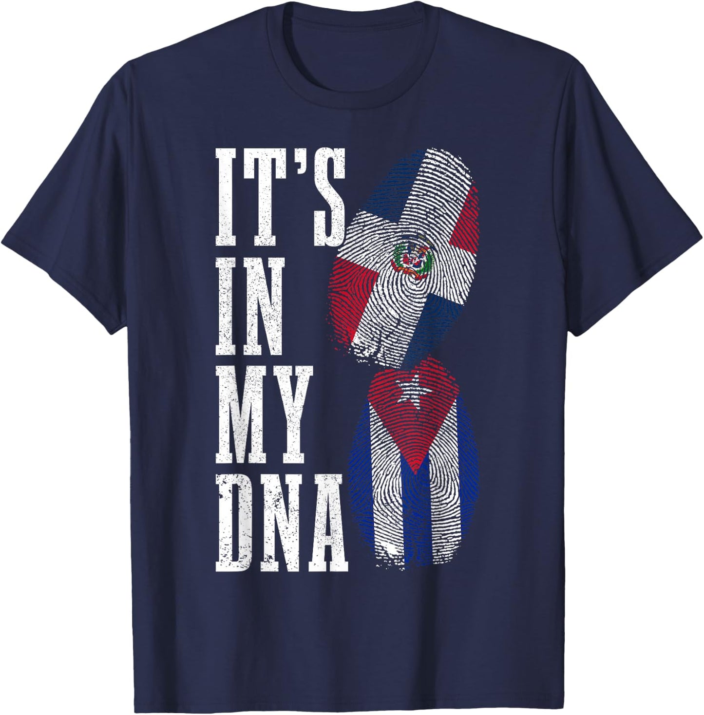 Cuba Dominican Republic It's In My DNA Pride Cuban Roots T-Shirt - T-Shirt | Navy