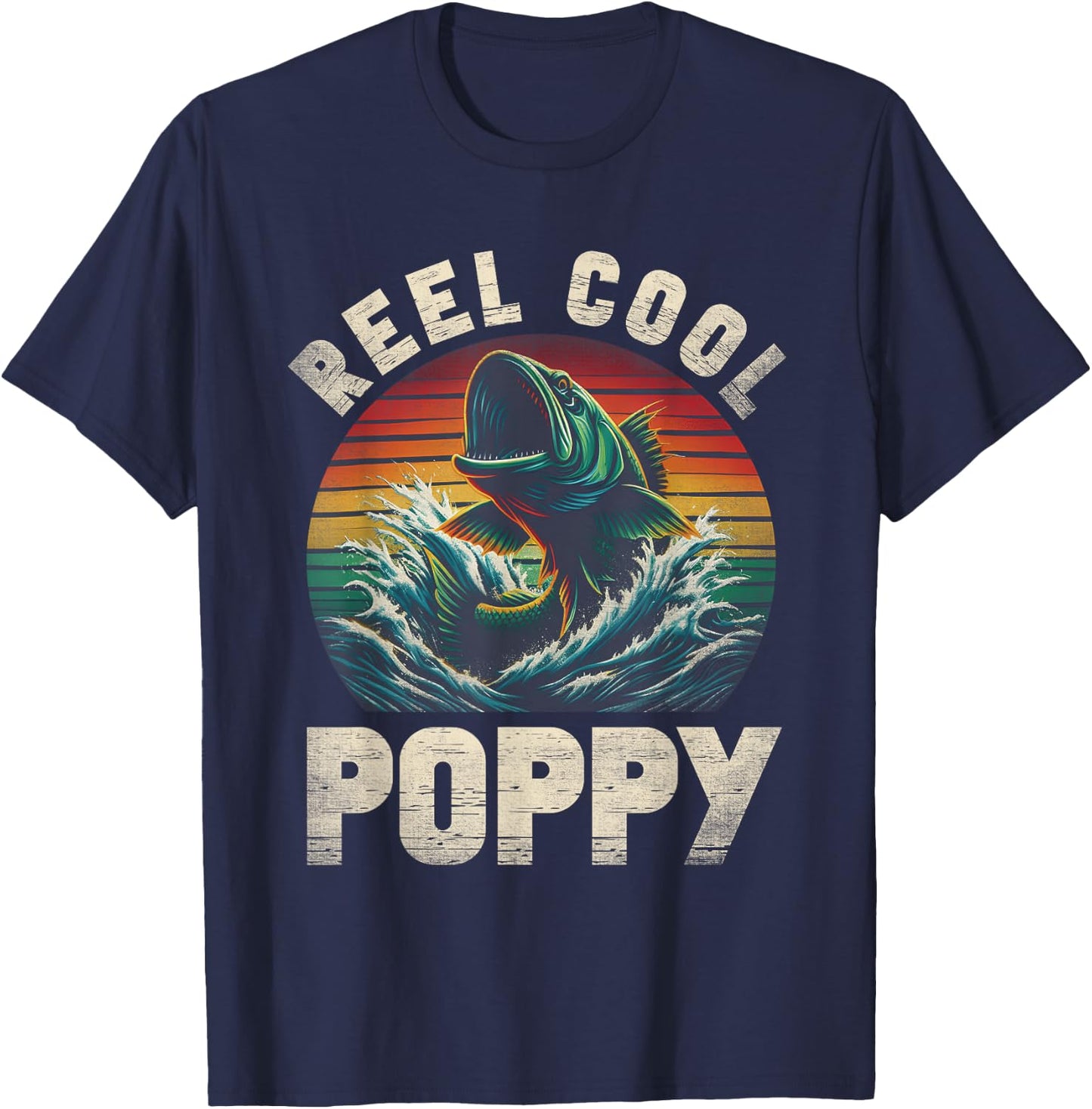 Reel Cool Poppy Fishing Poppy Father's Day Fisherman Fish T-Shirt - T-Shirt | Navy